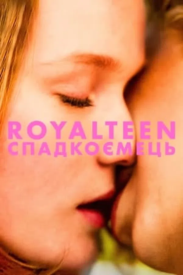 Poster phim Royalteen: Thiếu Niên Hoàng Gia trên SubNhanh