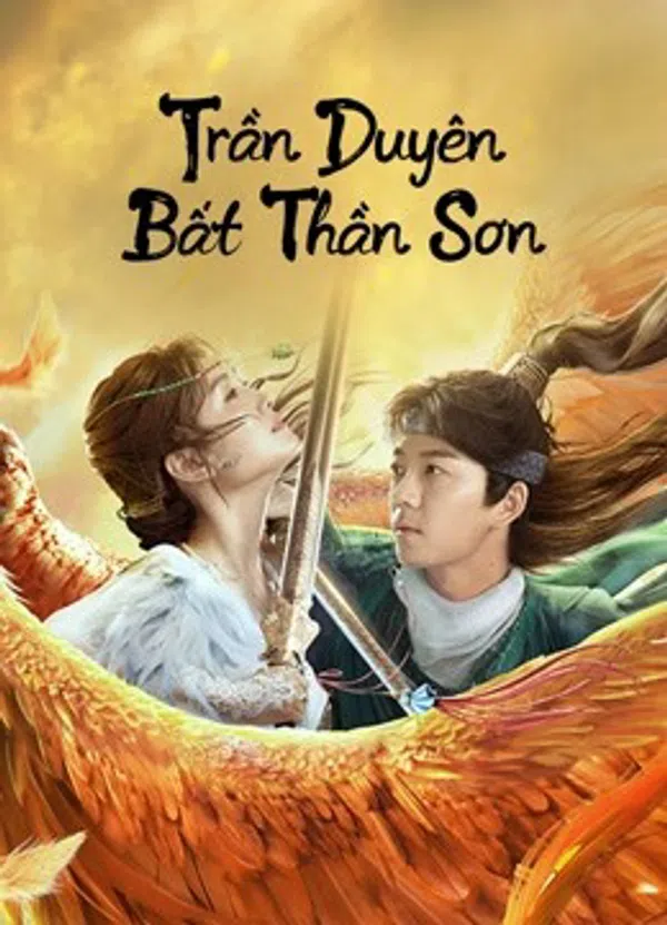 Poster phim Trần Duyên Bất Thần Sơn trên SubNhanh