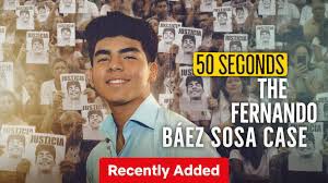 50 Giây: Vụ Án Fernando Báez Sosa - 50 Seconds: The Fernando Báez Sosa Case