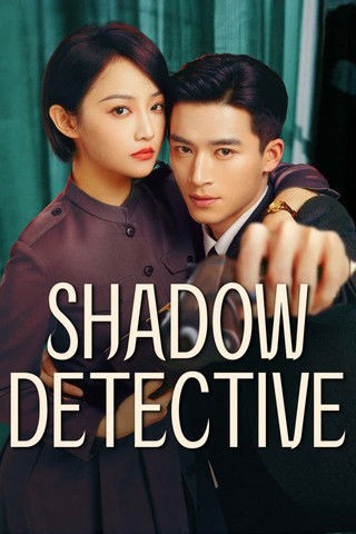 Ám Ảnh Trinh Thám - Shadow Detective (2025)