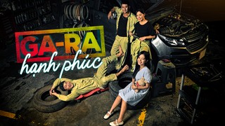 Ga Ra Hạnh Phúc - Ga Ra Hạnh Phúc