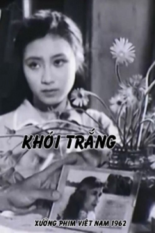 Khói Trắng - White Smoke (1962)