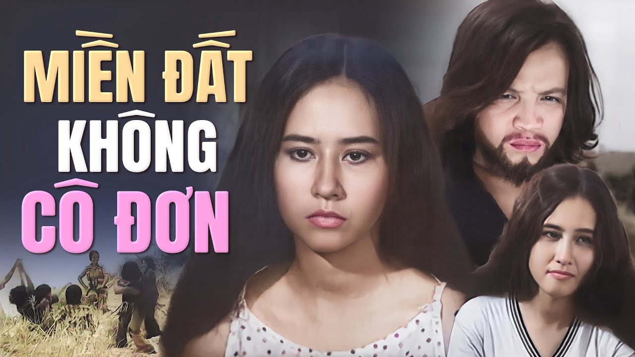 Miền Đất Không Cô Đơn - Miền Đất Không Cô Đơn