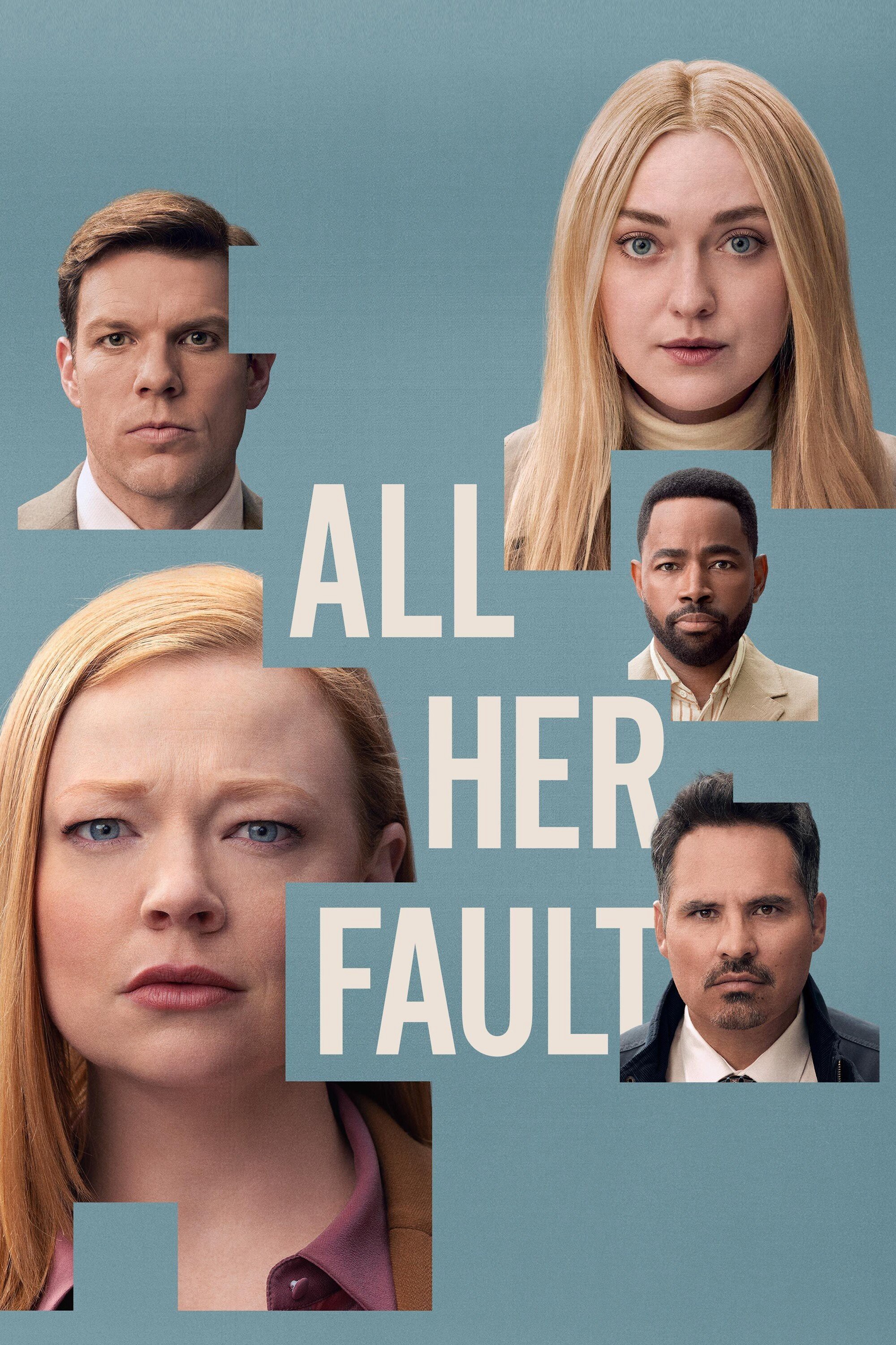 Mọi Thứ Là Lỗi Cô Ấy - All Her Fault (2025)
