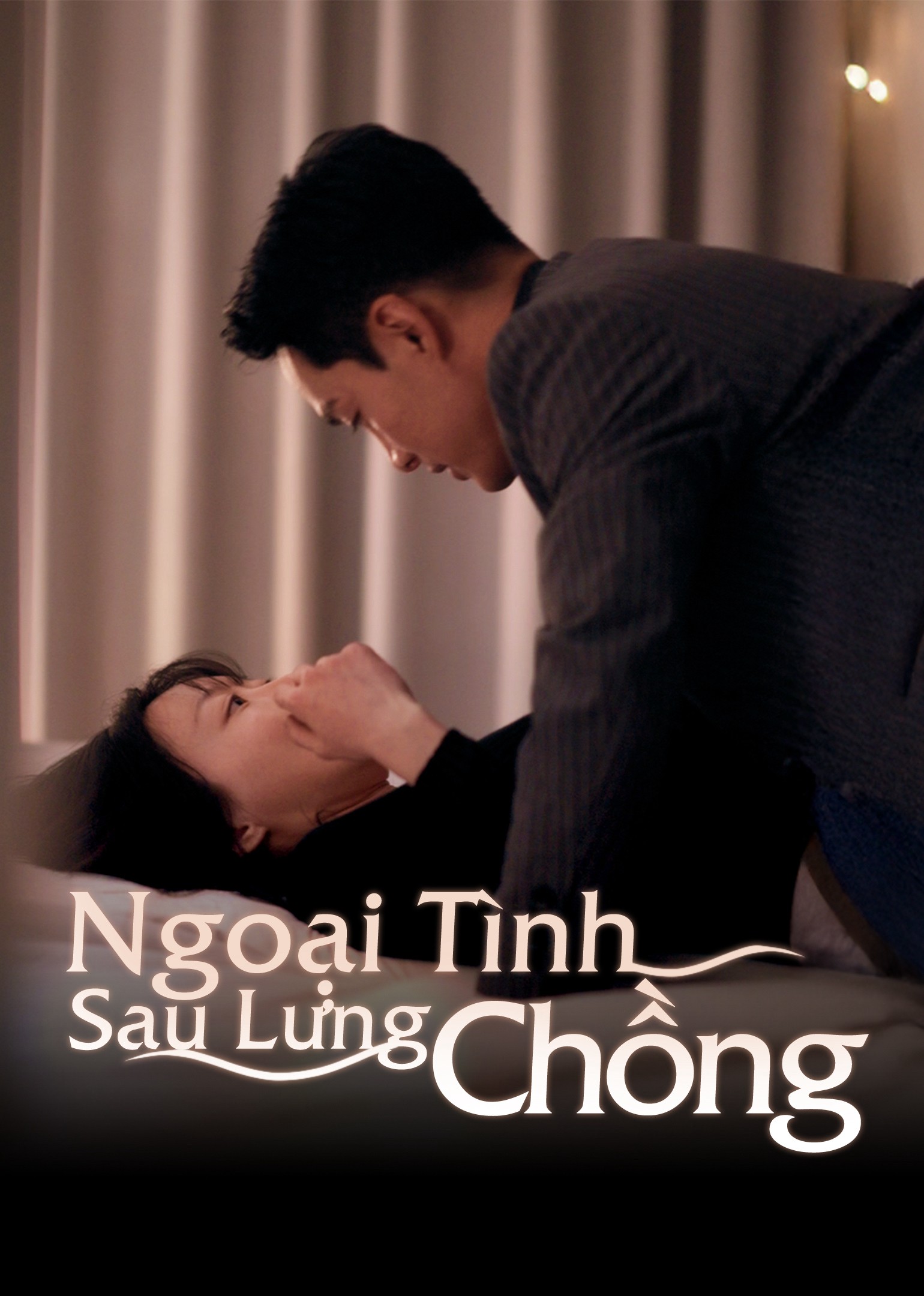 Ngoại Tình Sau Lưng Chồng - Cheating on My Husband (2025)