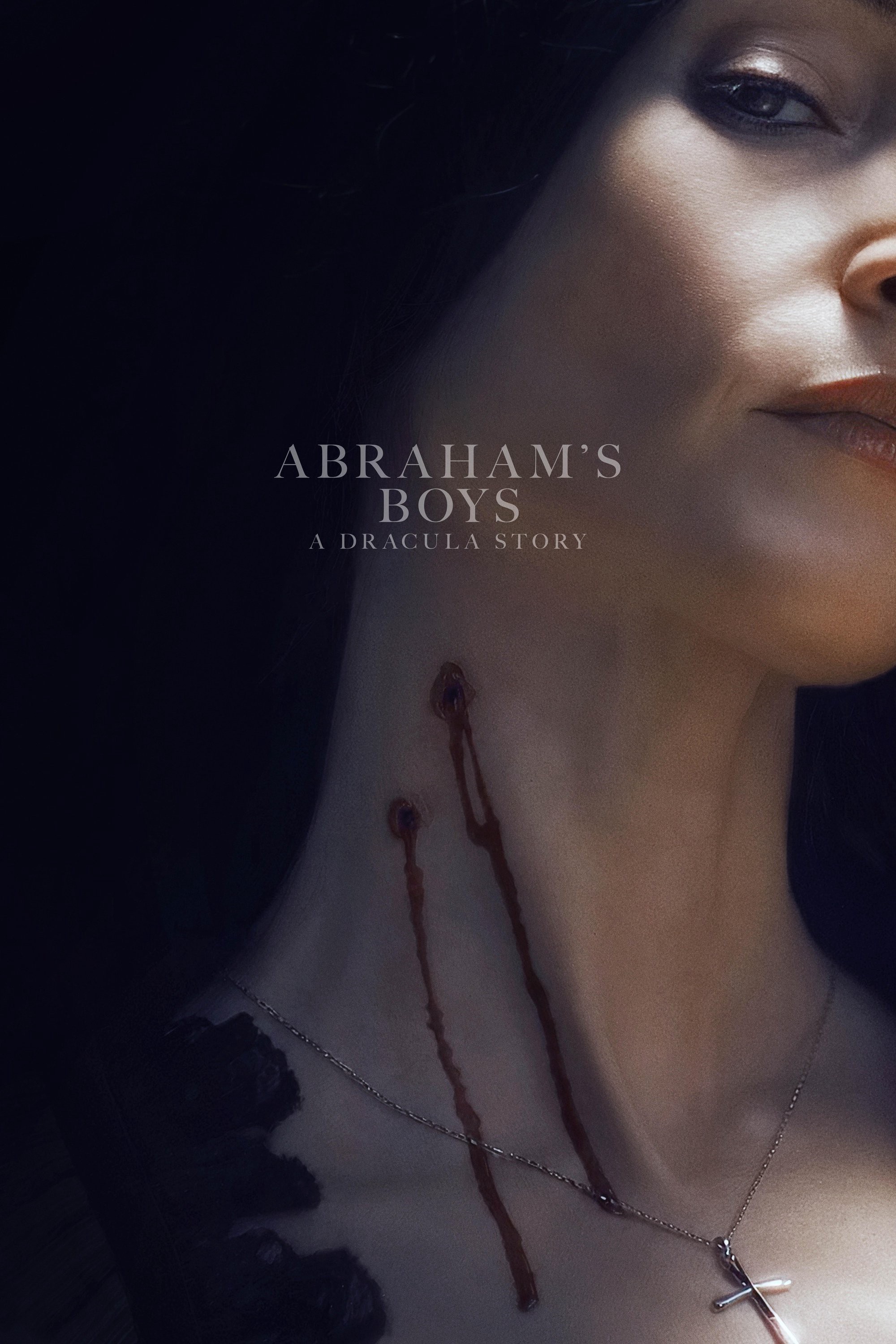 Những Chàng Trai Nhà Abraham: Chuyện Ma Cà Rồng - Abraham's Boys: A Dracula Story (2025)