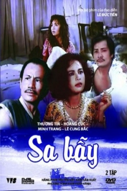Sa Bẫy - Sa Bẫy (2000)