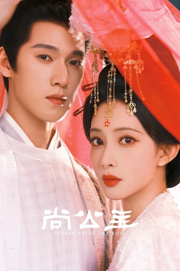 Thượng Công Chúa - Tigers Sniff the Rose (2025)