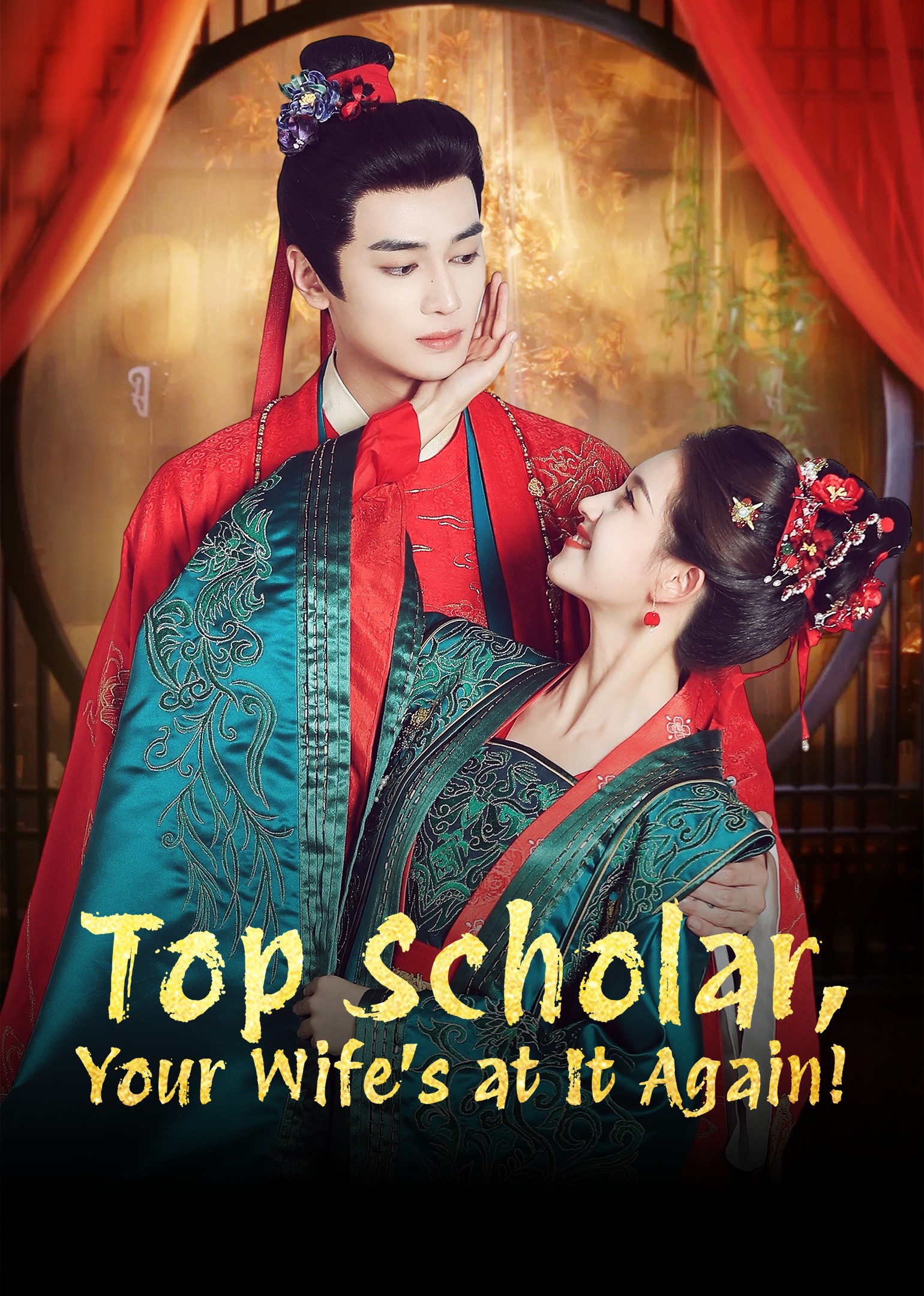 Trạng Nguyên, Phu Nhân Lại Gây Chuyện Rồi! - Top Scholar, Your Wife's at It Again! (2025)